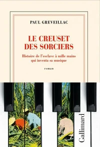 Le creuset des sorciers