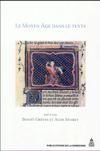 Le Moyen Age dans le texte