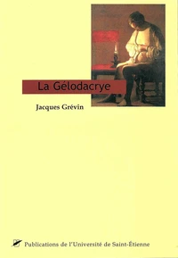 La Gelodacrye Et Les Vingt-Quatre Sonnets Romains