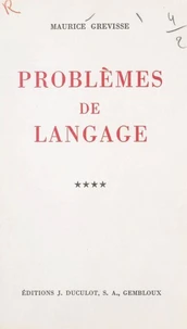 Problèmes de langage (4)