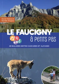 Le Faucigny à petits pas