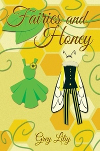  Grey Liliy - Fairies and Honey.