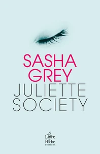 Juliette Society Tome 1