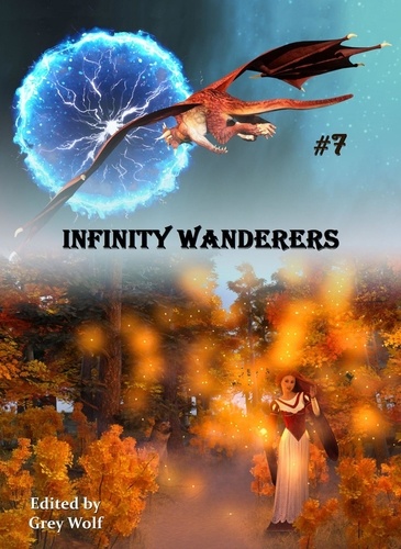  Grey Wolf - Infinity Wanderers 7 - Infinity Wanderers.