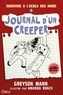 Greyson Mann - Journal d'un creeper T1.