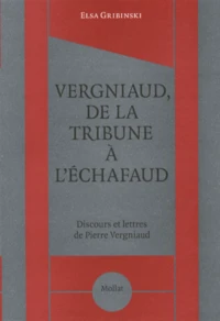 Vergniaud, de la tribune à l'échafaud