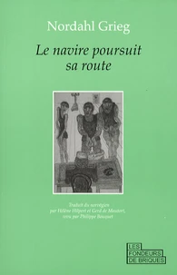 Le navire poursuit sa route