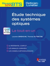 Exercices d'étude technique des systèmes optiques