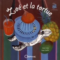 Zoé et la tortue
