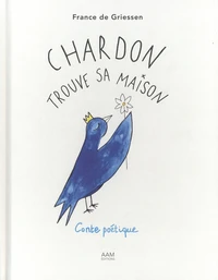 Chardon trouve sa maison