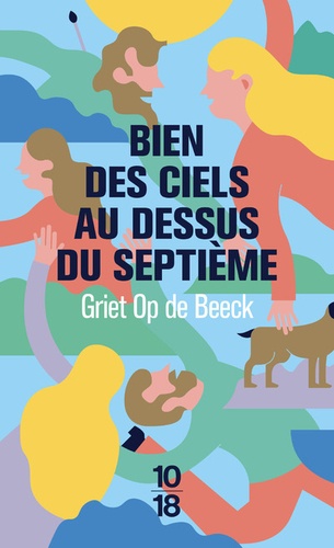 Bien des ciels au-dessus du septième de Griet Op de Beeck - Poche - Livre -  Decitre