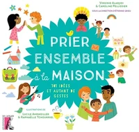 Prier ensemble à la maison