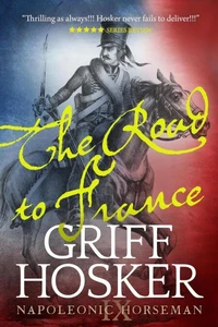 The Road to France