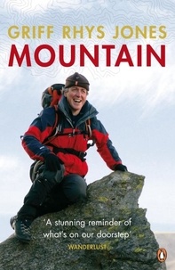 Griff Rhys Jones - Mountain - Exploring Britain's High Places.