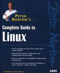Peter Norton'S Complete Guide To Linux