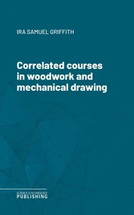 Correlated courses in woodwork and mechanical drawing