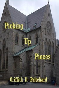  Griffith D Pritchard - Picking Up Pieces - Thomas Shea, #1.