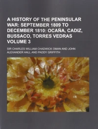 A History of the Peninsular War