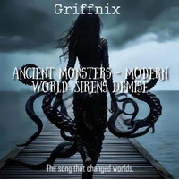 Ancient Monsters - Modern World: Sirens Demise
