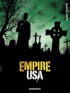  Griffo et Stephen Desberg - Empire USA Tome 4 : .