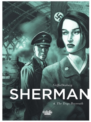 Sherman - Volume 4 - The Trap: Bayreuth