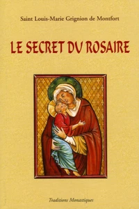 Le secret admirable du très saint Rosaire
