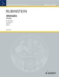 Grigorjewitsch Rubinstejn - Edition Schott  : Melody - op. 3/1. string trio. Partition et parties..