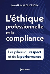 L'éthique professionnelle et la compliance