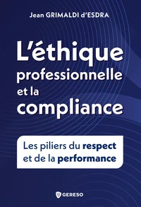 L'éthique professionnelle et la compliance
