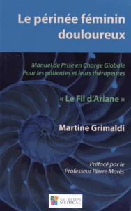 Le périnée féminin douloureux