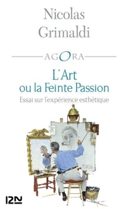 L'art ou la feinte passion