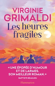 Les heures fragiles