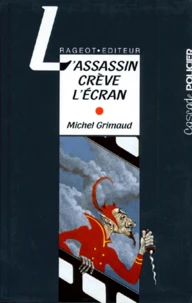 L'assassin crève l'écran