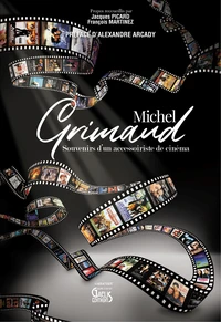Souvenirs d'un accessoiriste de cinéma