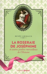 La roseraie de Joséphine