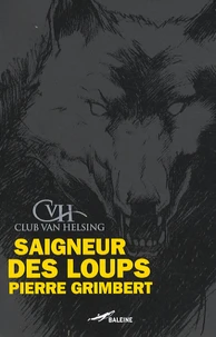 Saigneur des loups