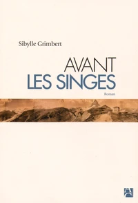 Avant les singes