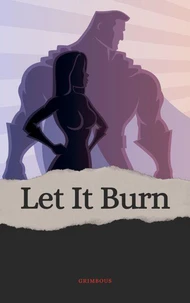Let It Burn
