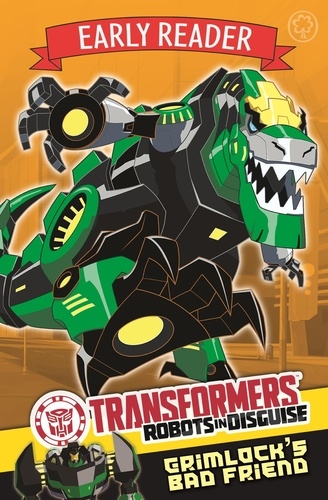 Grimlock's Bad Friend. Book 3