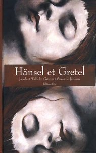 Hänsel et Gretel