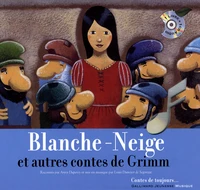 Blanche-Neige et autres contes de Grimm
