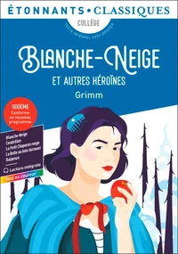 Blanche-Neige et autres héroïnes