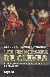 Les princesses de Clèves