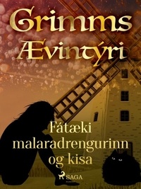  Grimmsbræður et Theódór Árnason - Fátæki malaradrengurinn og kisa.
