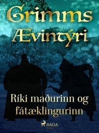  Grimmsbræður et Theódór Árnason - Ríki maðurinn og fátæklingurinn.