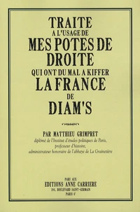Traité à l'usage de mes potes de droite qui ont du mal à kiffer la France de Diam's