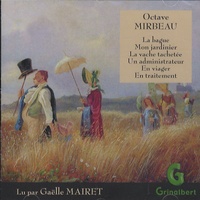 Octave Mirbeau - La vache tachetée. 1 CD audio