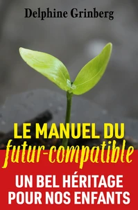 Le Manuel du Futur-compatible