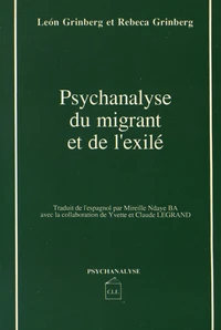 Psychanalyse du migrant et de l'exilé