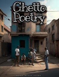  GRIND MOGUL - Ghetto Poetry - Vol1.